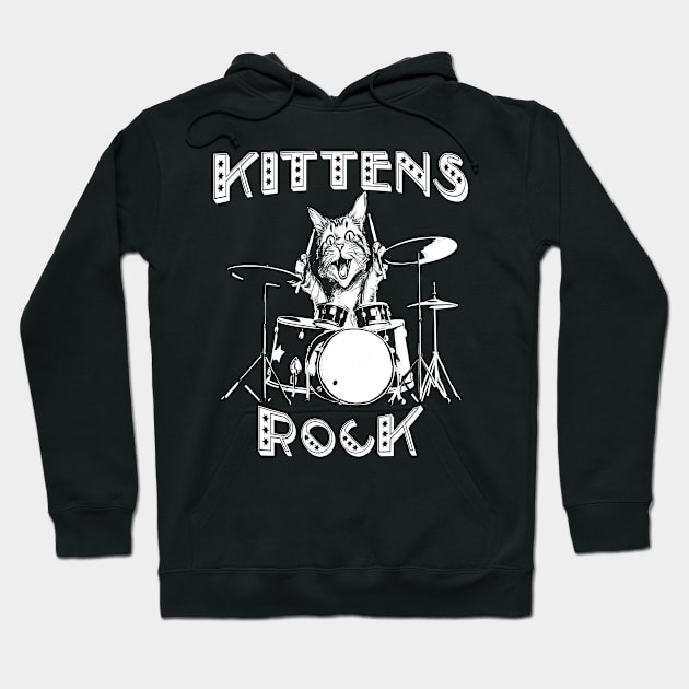 Kittens Rock Funny Kitten Playing the Drums Hoodie by DonnaPeaches